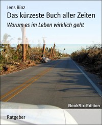 Das kürzeste Buch aller Zeiten - Jens Binz - E-Book