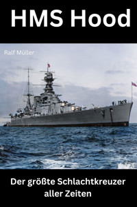 HMS Hood - Ralf Müller - E-Book