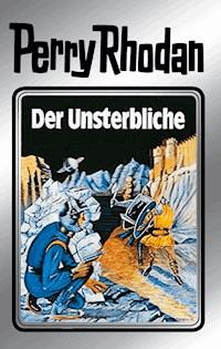 Perry Rhodan 3: Der Unsterbliche (Silberband) - Clark Darlton - E-Book