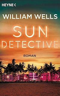 Sun Detective - - William Wells - E-Book