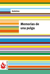 Memorias de una pulga (low cost). Edición limitada - Anónimo - E-Book