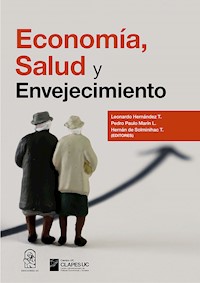Economía, salud y envejecimiento - Leonardo Hernández - E-Book