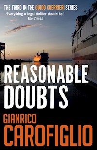 Reasonable Doubts - Gianrico Carofiglio - E-Book