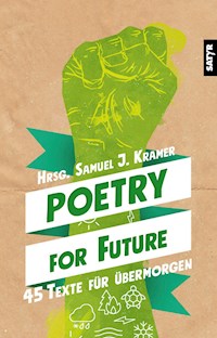 Poetry for Future - Ulrike Almut Sandig - E-Book