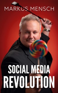 Social Media Revolution - Markus Mensch - E-Book