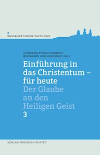 Einführung in das Christentum - für heute 3 - - E-Book