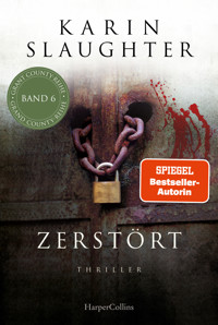 Zerstört - Karin Slaughter - E-Book