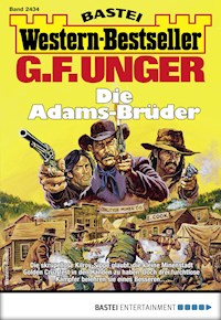 G. F. Unger Western-Bestseller 2434 - G. F. Unger - E-Book