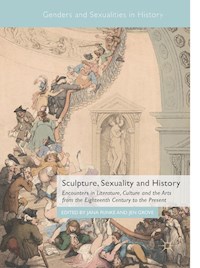 Sculpture, Sexuality and History - - E-Book
