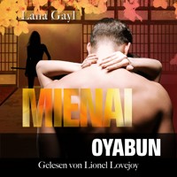 Mienai - Oyabun - Lana Gayl - Hörbuch