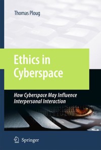 Ethics in Cyberspace - Thomas Ploug - E-Book
