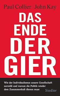 Das Ende der Gier - Paul Collier - E-Book