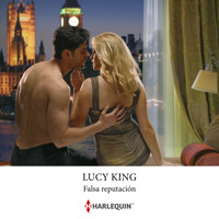 Falsa reputación - Lucy King - Hörbuch