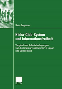 Kisha-Club-System und Informationsfreiheit - Sven Engesser - E-Book