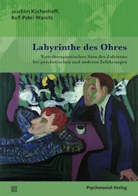 Labyrinthe des Ohres - Joachim Küchenhoff - E-Book