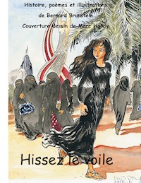 Hissez le voile - Bernard Brunstein - E-Book