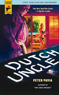 Dutch Uncle - Peter Pavia - E-Book