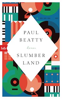 Slumberland - Paul Beatty - E-Book