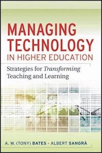 Managing Technology in Higher Education - A. W. (Tony) Bates - E-Book