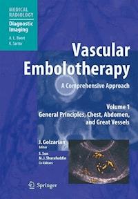 Vascular Embolotherapy -  - E-Book