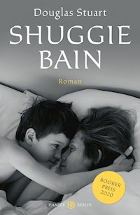 Shuggie Bain - Stuart Douglas - E-Book