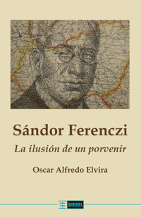 Sándor Ferenczi - Oscar Alfredo Elvira - E-Book