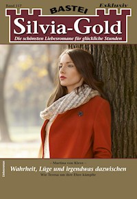 Silvia-Gold 117 - Martina von Kleve - E-Book