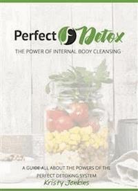 Perfect @Detox - Kristy Jenkins - E-Book