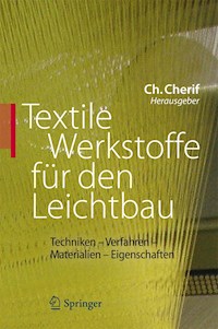 Textile Werkstoffe für den Leichtbau -  - E-Book