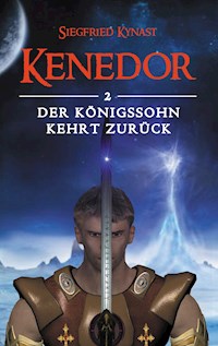 Kenedor - Siegfried Kynast - E-Book