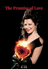The Promise of Love - Nicole Rose - E-Book