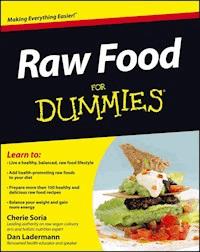 Raw Food For Dummies - Cherie Soria - E-Book