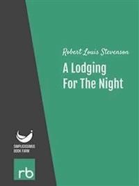 A Lodging For The Night (Audio-eBook) - Robert Louis - kostenlos E-Book