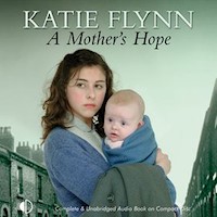 A Mother's Hope - Katie Flynn - Hörbuch