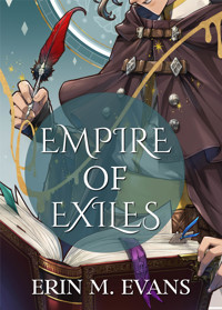 Empire of Exiles - Erin M. Evans - E-Book
