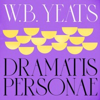 Dramatis Personae - W.b.yeats - Hörbuch