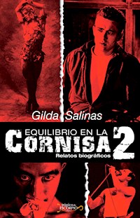 Equilibrio en la cornisa 2 - Gilda Salinas - E-Book