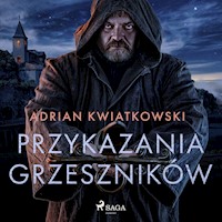 Przykazania grzeszników - Adrian Kwiatkowski - Hörbuch