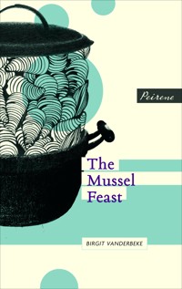 The Mussel Feast - Birgit Vanderbeke - E-Book
