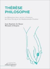 Thérèse philosophe - Jean-Baptiste de Boyer Marquis d'Argens - E-Book