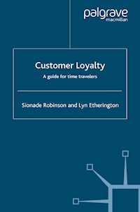 Customer Loyalty - S. Robinson - E-Book