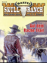 Skull-Ranch 85 - Dan Roberts - E-Book