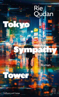 Tokyo Sympathy Tower - Rie Qudan - E-Book