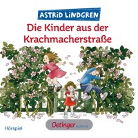 Die Kinder aus der Krachmacherstraße - Astrid Lindgren - Hörbuch
