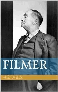 Filmer - Herbert George Wells - E-Book