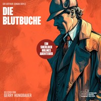 Die Blutbuche - Sir Arthur Conan Doyle - Hörbuch
