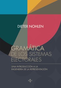 Gramática de los sistemas electorales - Dieter Nohlen - E-Book