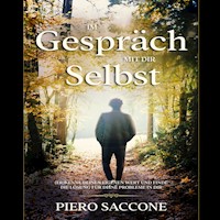 Im Gespräch mit dir selbst - Piero Saccone - Hörbuch