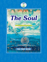 The Soul - Janis Kalns - E-Book