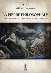 La Pierre Philosophale - Papus - E-Book